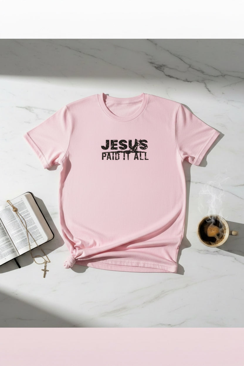 “Jesus Paid it All” T-shirt